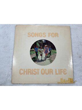 Songs For Christ Our Life Lou Fortunate 1971 Vinyl 33 RPM William H Sadlier USA